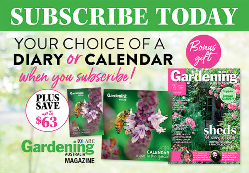 Subscribe to Gardening Australia