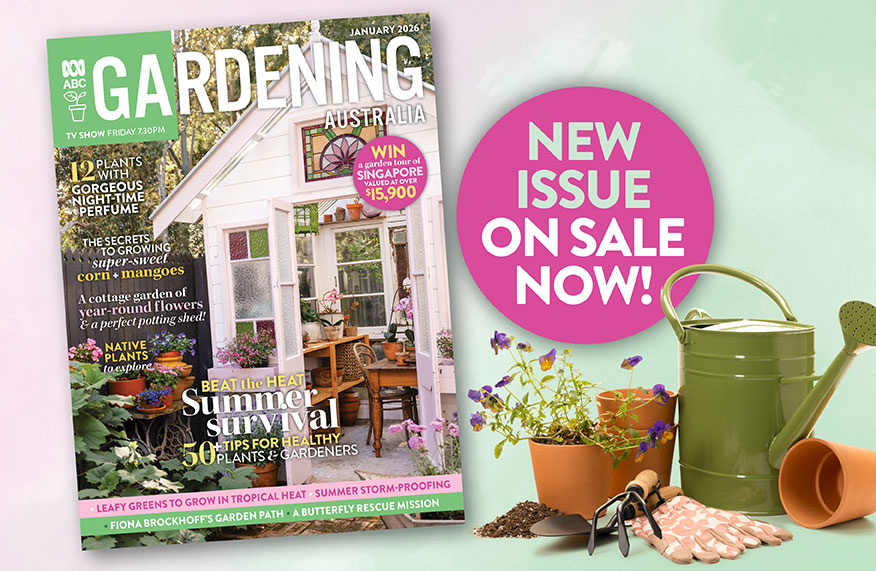 January issue ABC Gardening Australia mag